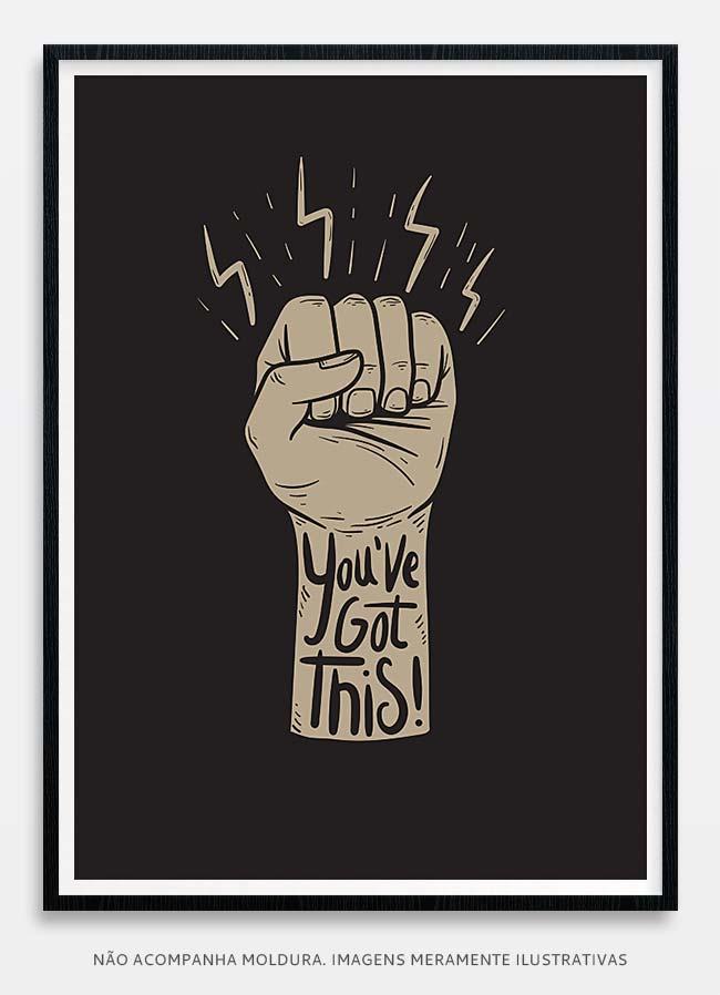 You´ve got this