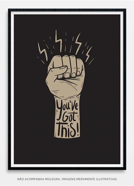You´ve got this