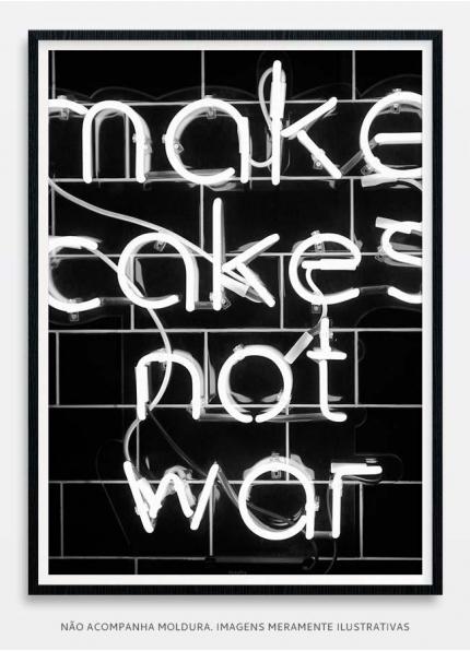 Make cakes not war