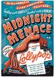 Midnight menace