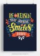 Be the reason that someone Smiles